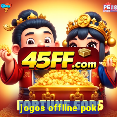 jogos offline poki